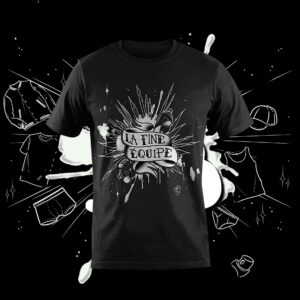 T-shirt "La Fine Equipe"